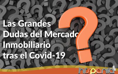 Las Grandes Dudas del Mercado Inmobiliario tras el Covid-19
